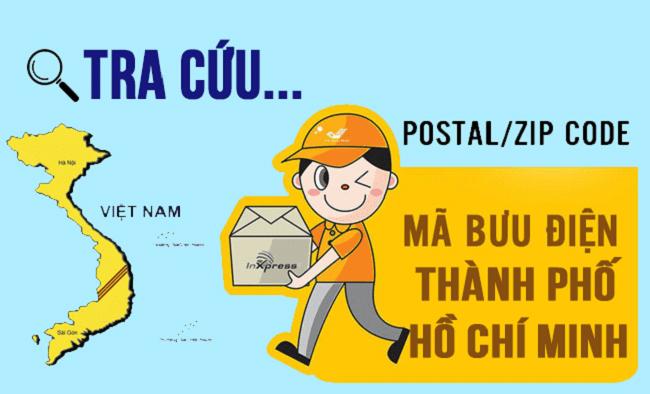 Bảng ZIP CODE HCM - mã bưu điện cập nhật đầy đủ mới nhất