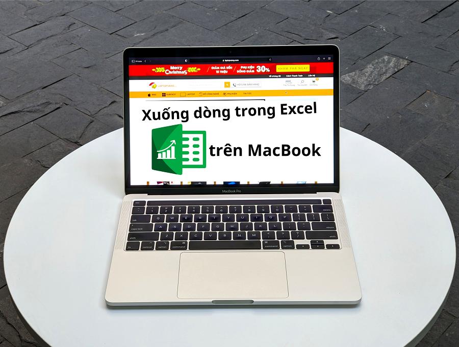 Cách xuống dòng trong Excel trên MacBook cực kỳ dễ dàng