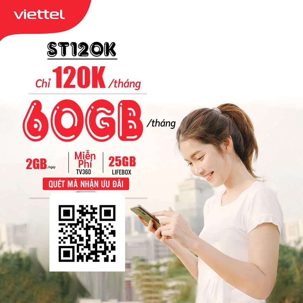 ST120K Viettel - Đăng Ký Gói Cước 60GB DATA (2GB/Ngày) Chỉ 120K