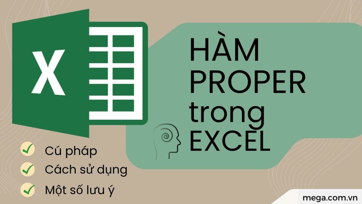 Hướng dẫn cách sử dụng hàm PROPER trong Excel đơn giản