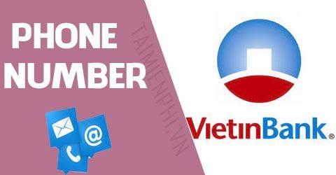 Hotline hỗ trợ Vietinbank